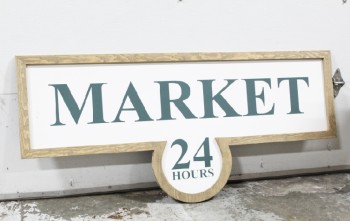 Sign, Store, FOOD, "MARKET" IN UPPER RECTANGLE, "24 HOURS" IN LOWER CIRCLE, DARK GREEN TEXT, NATURAL / BROWN UNSTAINED WOOD TRIM, WOOD, OFFWHITE
