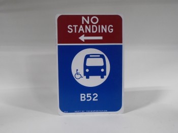Sign, Bus/Train, NO STANDING ..., BLUE AND RED BACKGROUND, WHITE TEXT, METAL, BLUE