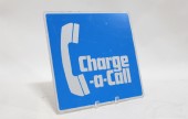 VINTAGE, PAY PHONE, BLUE BACKGROUND W/WHITE HANDSET IMAGE & TRIM, "CHARGE-A-CALL", DOUBLE SIDED, Art, Signage & Wall Decor